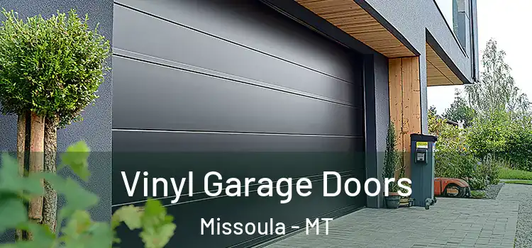  Vinyl Garage Doors Missoula - MT